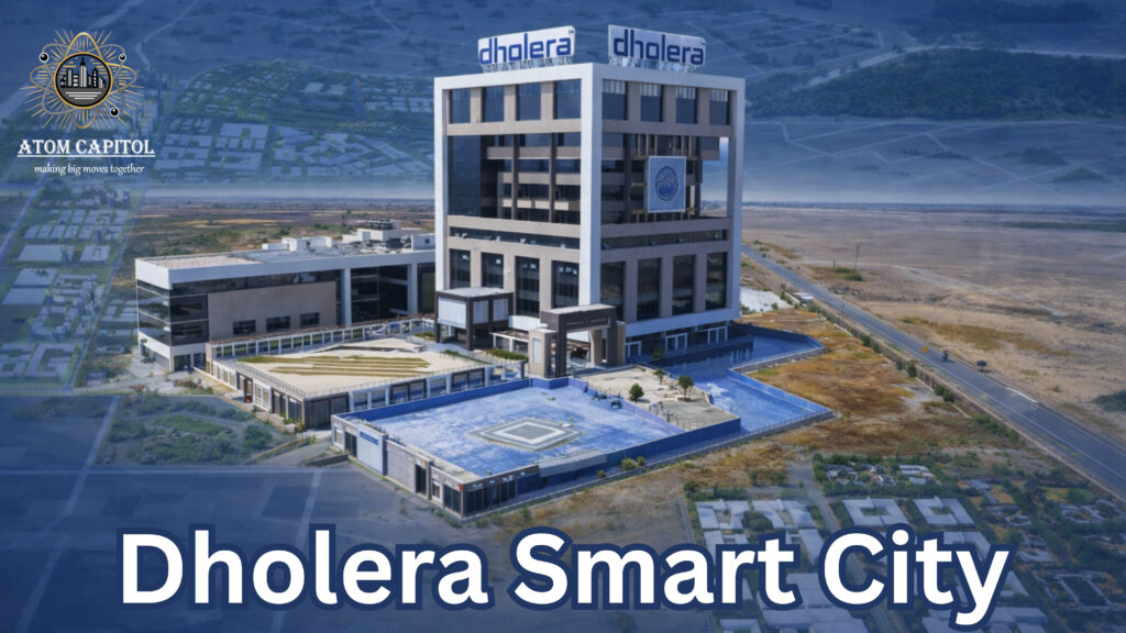 About Dholera SmartCity