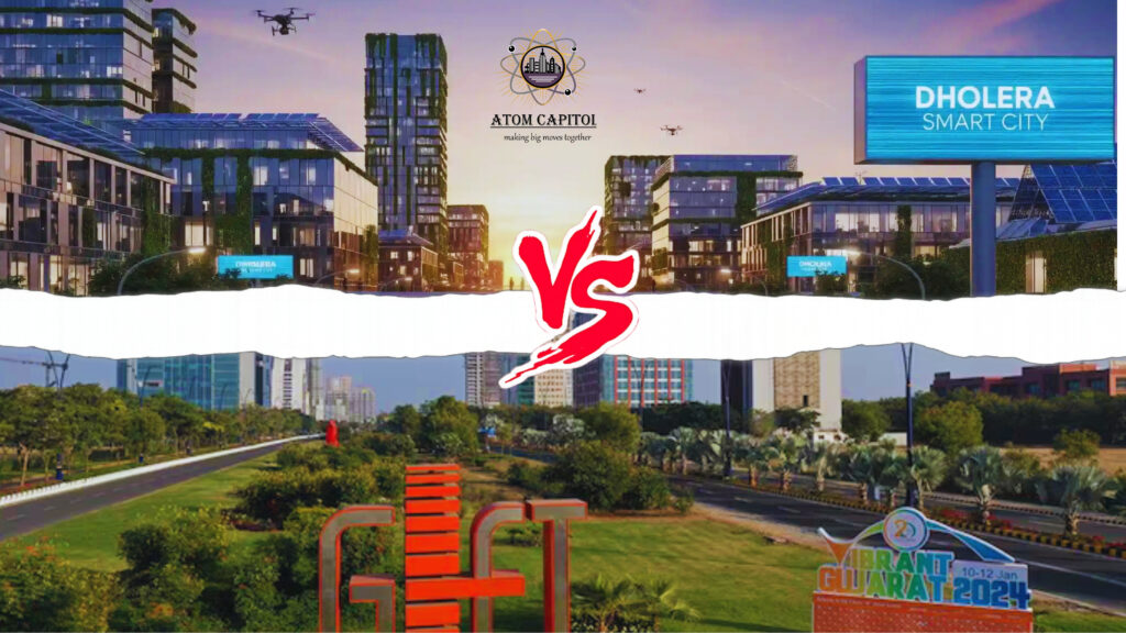 Dholera vs GIFT City: Which is Better for Investment