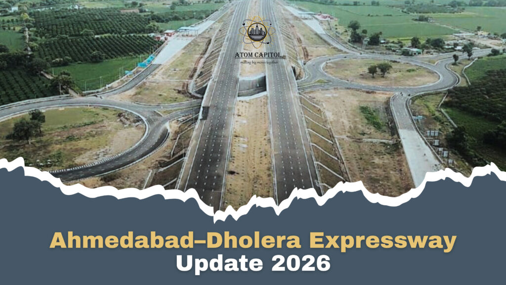 Ahmedabad–Dholera Expressway Update 2026