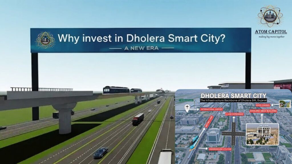 Why Invest in Dholera Smart City?